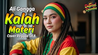Download lagu KALAH MATERI - ALI GANGGA (Tarling Reggae Ska Cover) Viral TikTok 2025 mp3