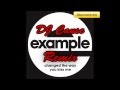 Example - Change The Way You Kiss Me (DJ ...
