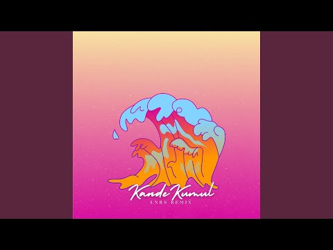 Kande Kumul (LNRS Remix)