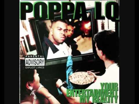 Poppa LQ - 17 Whoe Can I Trust (ft. AMG, Mad CJ Mac) - Your Entertainment, My Reality (1995) G-Funk