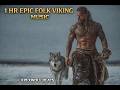 Epic Viking Music 1 Hour Ride To Valhalla