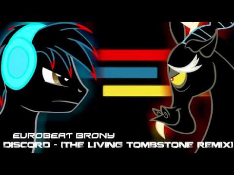 Eurobeat Brony - Discord (The Living Tombstone's Remix) 10 hours