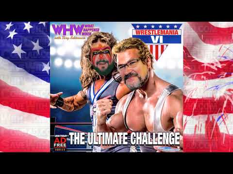 WHW #168: Wrestlemania VI