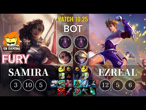 SN Fury Samira vs Ezreal Bot - KR Patch 10.25