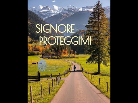 12/09/2021- Signore, proteggimi