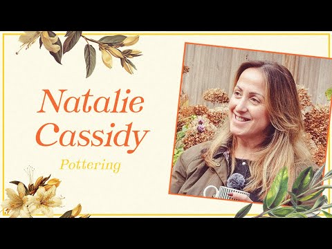 Natalie Cassidy | Pottering With Tom Allen  🌱