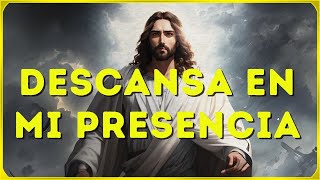 Descansa en Mi Presencia | Mensaje de Dios hoy | Mensajes Urgentes de Dios