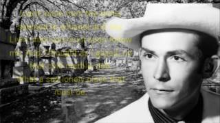 Lonely Tombs Hank Williams with Lyrics.