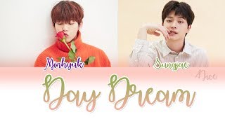 MINHYUK (민혁) SUNGJAE (성재) -꿈인가 봐요 (Day Dream) Lyrics (ENG/ROM/HAN)