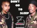 Don T Go To Sleep Muslim Feat 2Pac Remix