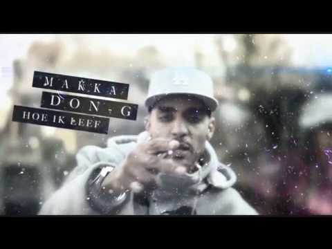 Makka ft DonG - Hoe ik leef (TRAILER)