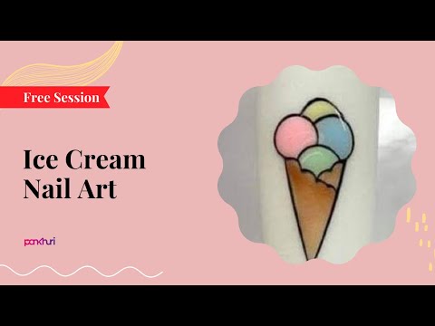 Ice Cream Nail Art | Nail Art | Live Session | Ask Pankhuri