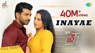 Inayae  Full Video Song  Thadam  Arun Vijay Sid Sr