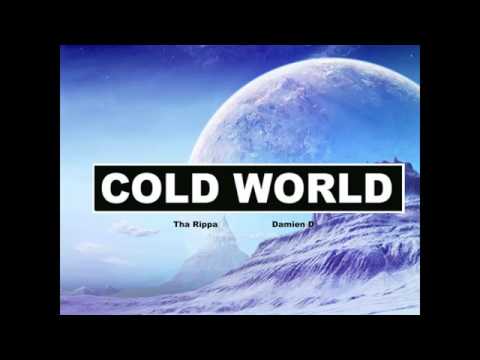 DRT3D - Cold World ft. Tha Rippa of (9MM) IXMM