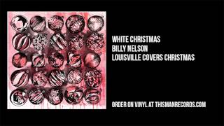 White Christmas | Billy Nelson | Louisville Covers Christmas
