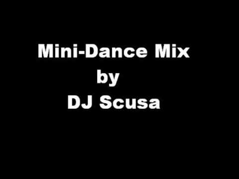 Mini-Dance Mix (by DJ Scusa) part.2.wmv