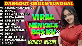 Download lagu ORGEN TUNGGAL TERBARU ALBUM SEMAKIN MENYALA MANGU LAILA CANGGUNG mp3 Download lagu ORGEN TUNGGAL TERBARU ALBUM SEMAKIN MENYALA MANGU LAILA CANGGUNG mp3