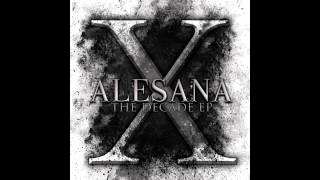 ALESANA - THE DECADE EP - FULL ALBUM