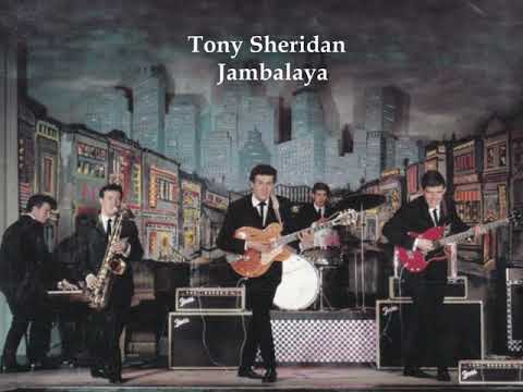Tony Sheridan & the Beatles - Jambalaya (remastered 2020 / best Quality)
