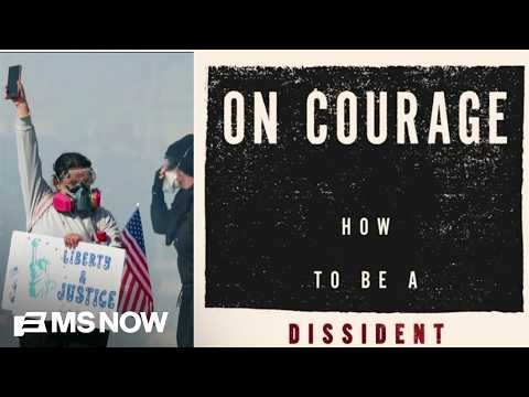 'Caring is the courageous thing': How to be a dissident, made easy