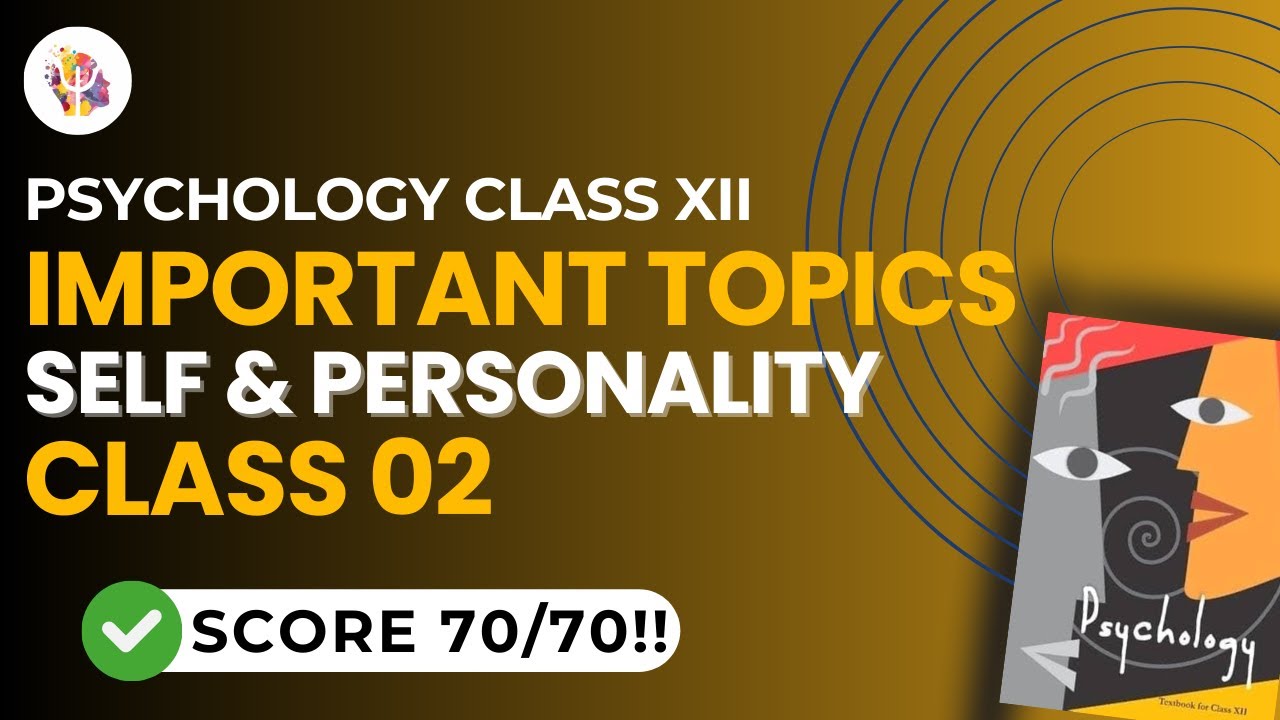 CLASS 12 PSYCHOLOGY | IMPORTANT TOPICS💯🤩 OF CH 2 | BOARDS 2025 #psychologyexam #boardexamprep