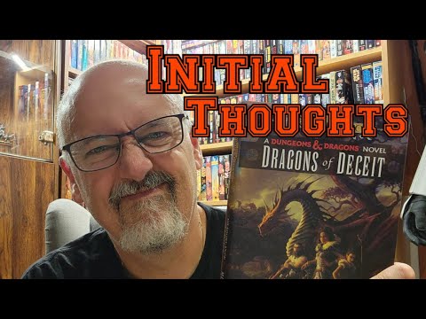 Initial Thoughts on Dragons of Deceit by Margaret Weis & Tracy Hickman