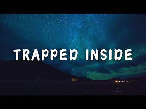 My Song - Trapped Inside