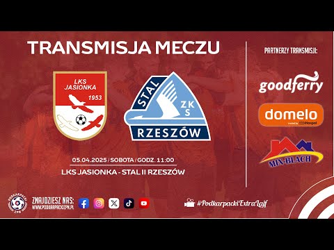 🔴[NA ŻYWO] LKS JASIONKA - STAL II RZESZÓW | Klasa O Rzeszów | 2025-04-05, godz 11.00] #live