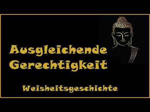 Zur Inspiration: Ausgleichende Gerechtigkeit - Weisheitsgeschichte