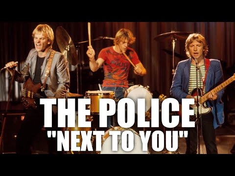 The Police - Next To You