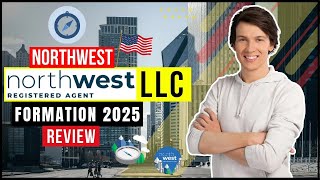 How To Get an LLC for Your Business | Northwest Registered Agent Review & Dashboard Walkthrough 2026