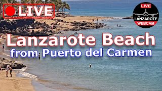 LIVE 🔴 WEBCAM from PUERTO del CARMEN BEACH - (Lanzarote, Canary Islands, Spain) live webcam