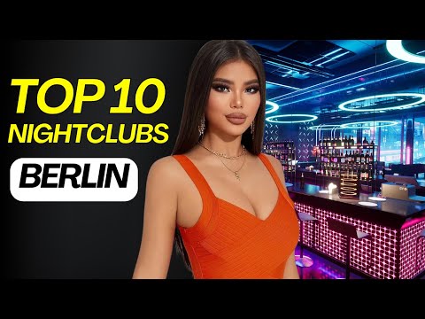 Top 10 Best Night Clubs In Berlin In 2024