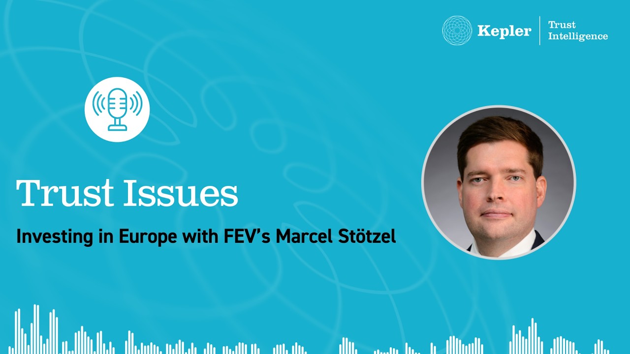 Thumbnail for Trust Issues: Investing in Europe with FEV’s Marcel Stötzel