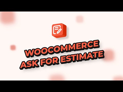 How to Add Request a Quote in WooCommerce | Ask for Estimate Plugin for Wishlist, Waitlist & Lists