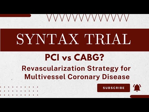 SYNTAX Trial: PCI vs. CABG - A Head-to-Head Comparison/syntax trial cardiology/syntax score/Syntax
