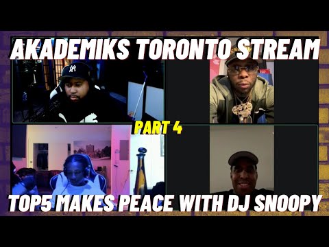 Akademiks Toronto Live Pt4 | Top5 & DJ Snoopy Make Peace ft. Pressa, Booggz & BFR Bundog