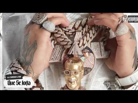 Que Se Joda - Anuel AA, Farruko, Zion