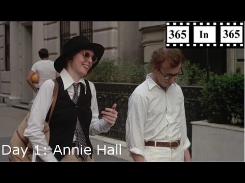 Day 1: Annie Hall (1977)