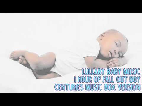 * 1 HOUR * CENTURIES - FALL OUT BOY - LULLABIES FOR BABIES TO GO TO SLEEP - BABY SLEEP MUSIC
