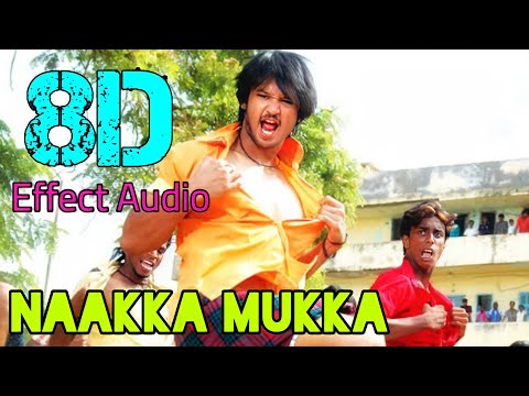 Naakka Mukka-Kadhalil Vizhundhen... 8D Effect Audio song (USE IN 🎧HEADPHONE)  like and share