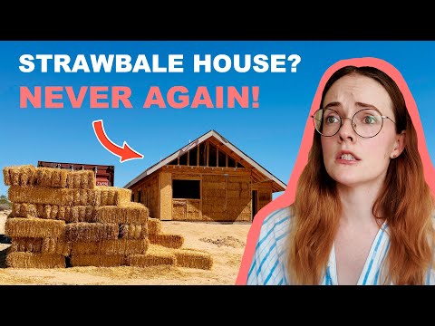 Why I Built a Straw Bale House in the Desert (and why I WOULDN'T do it again)