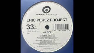 Eric Perez Project – Release