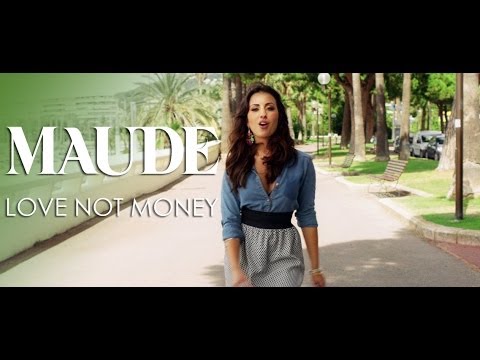 MAUDE - Love Not Money (Official Video)