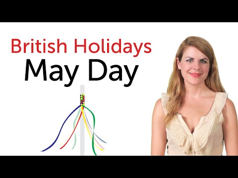 イギリスの祝日 - メーデー (British Holidays - May Day)