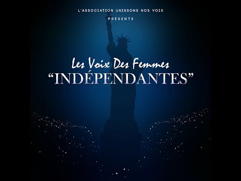 Indépendantes - Les voix des femmes (Clip officiel)