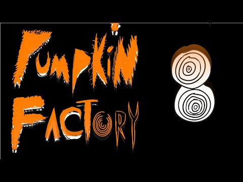 Unlike Pluto - Pumpkin Factory 8