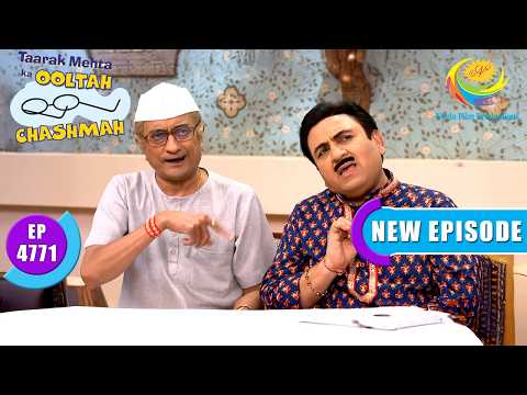 Meeting In Gokuldham | Taarak Mehta Ka Ooltah Chashmah | Full Ep 4771 | 24 July 2026 | New Episode