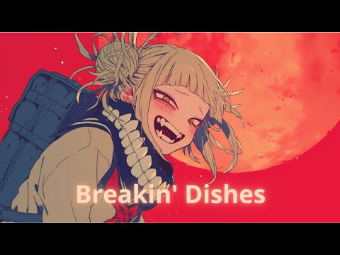 {Nightcore} Breakin' Dishes - Rihanna