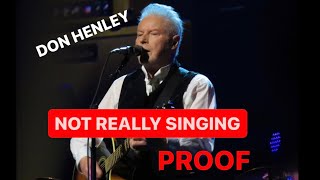 DON HENLEY VIDEO PROOF LIP SYNC MIMING Rare Zoomed In Camera Angles from Eagles show 2022